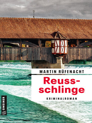cover image of Reussschlinge